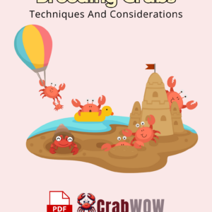 Breeding Crabs Techniques And Considerations